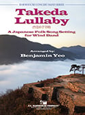 Takeda Lullaby Concert Band sheet music cover